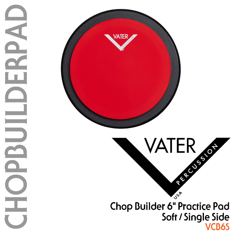 [★드럼채널★] Vater Chop Builder Pad 6" Single Sided Soft -VCB6S- /연습패드/